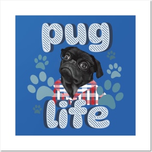 Cute Pug Life Posters and Art